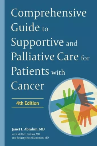 Comprehensive Guide to Supportive and Palliative Care for Patients with Cancer book cover.